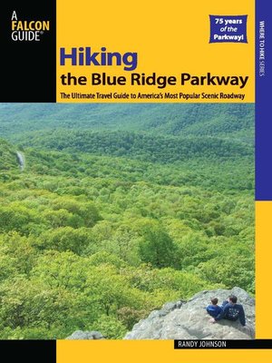 cover image of Hiking the Blue Ridge Parkway